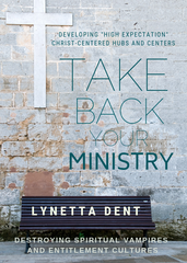 "How To Take Back Your Ministry"