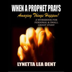 When A Prophet Prays